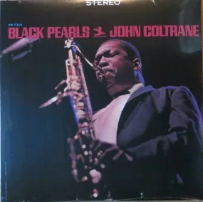 [Discounted] John Coltrane - Black Pearls  (New Vinyl LP)